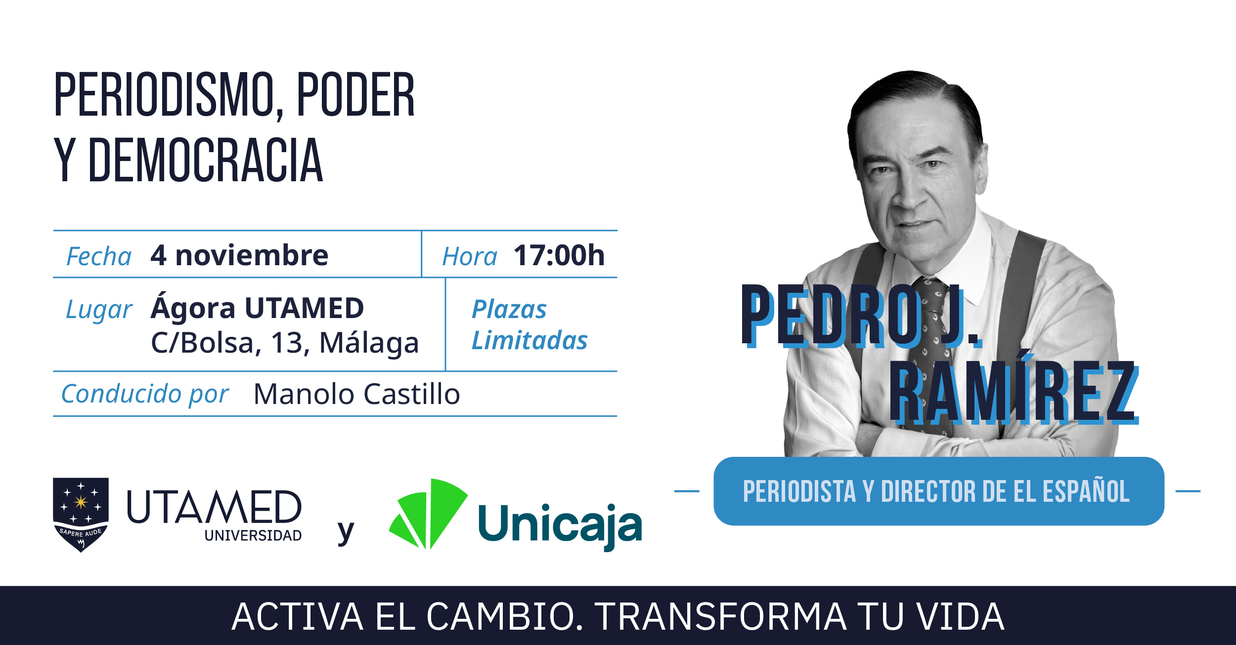 Pedro J. Ramírez en Ágora UTAMED Universidad