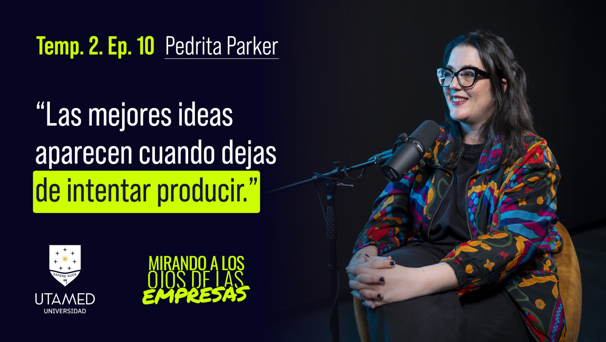 Pedrita Parker en el Podcast de UTAMED