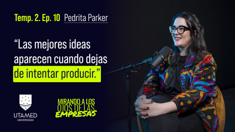 Pedrita Parker en el Podcast de UTAMED
